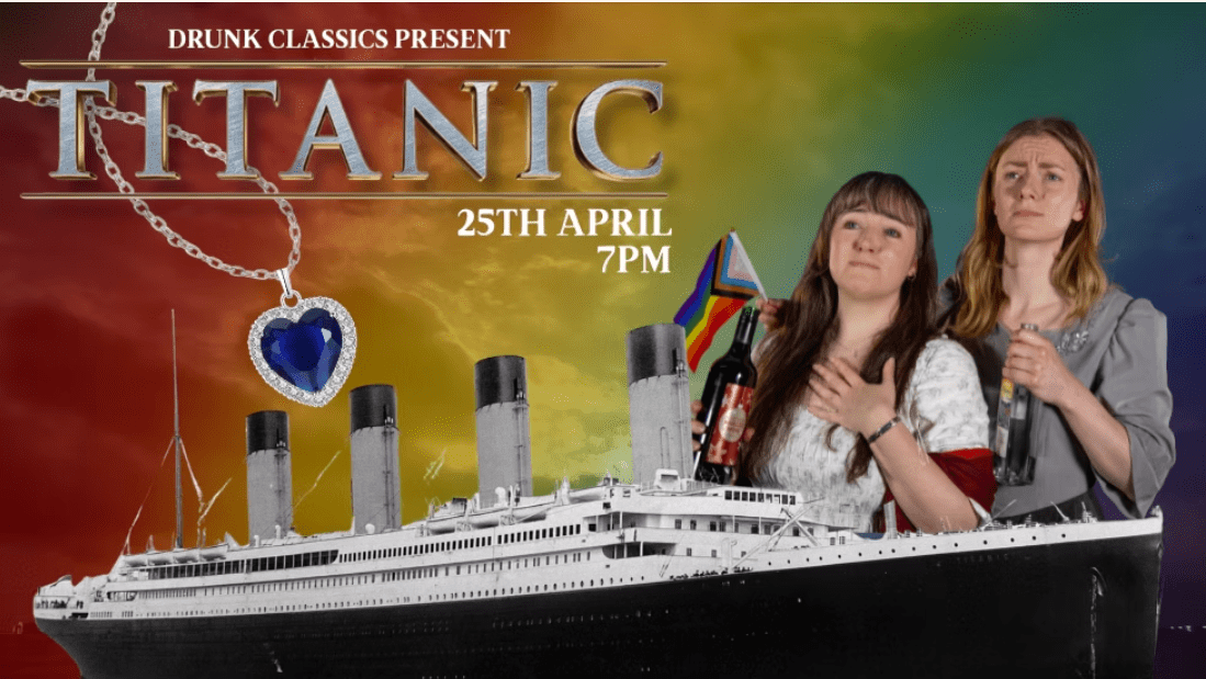 Drunk Queer Classics: Titanic